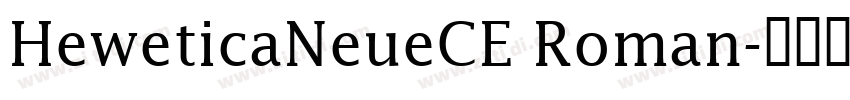 HeweticaNeueCE Roman字体转换